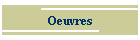 Oeuvres